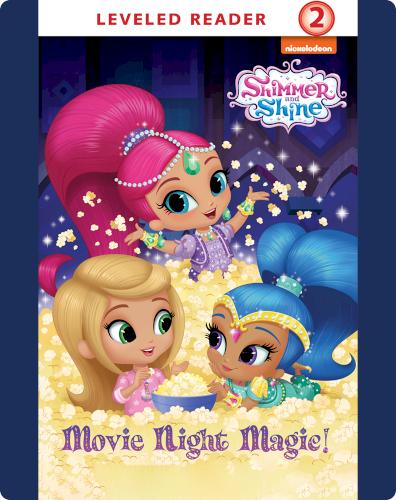 Shimmer and Shine: Movie Night Magic!