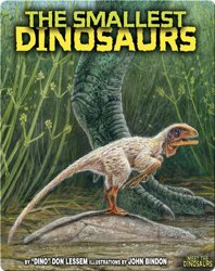 The Smallest Dinosaurs